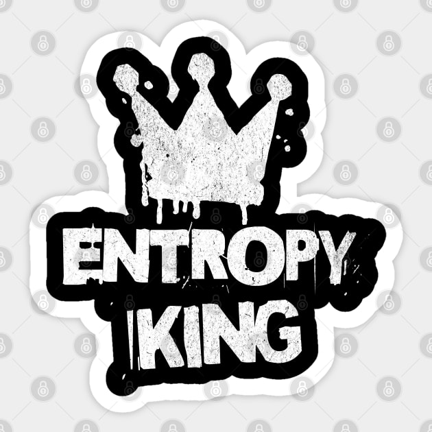 Entropy King Sticker by happymeld